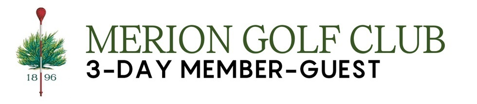 Merion Golf Club — Annual 3-Day Member-Guest